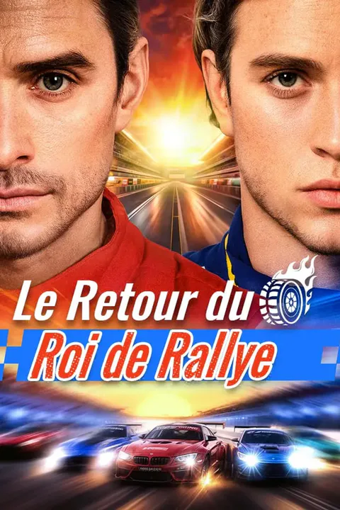 Affiche du Retour du Roi de Rallye