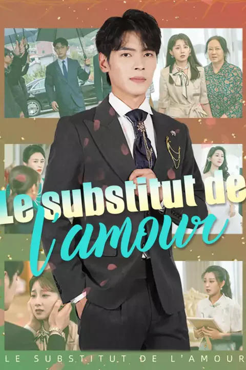 Affiche du substitut de l'amour