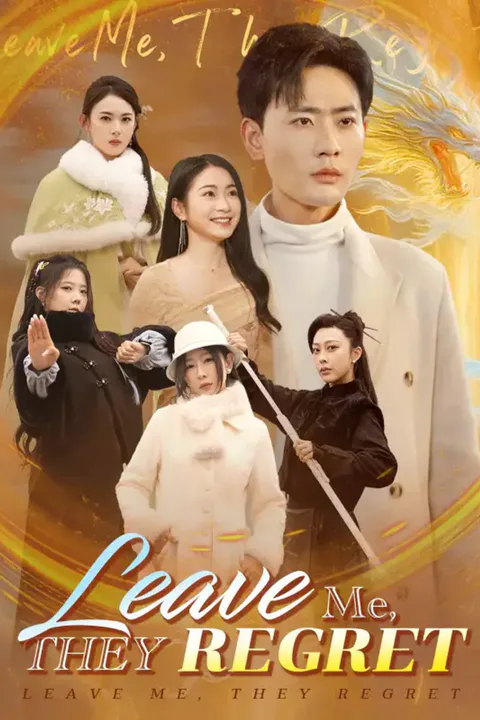 Póster de Leave Me, They Regret