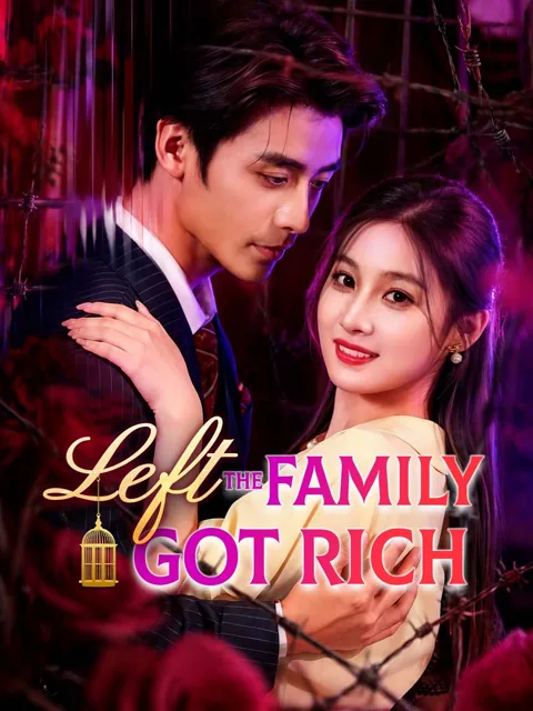 Left the Family, Got Rich poster