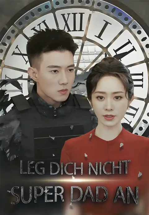 Poster von Leg dich nicht mit Super Dad an
