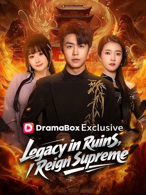 Legacy in Ruins, I Reign Supreme poster