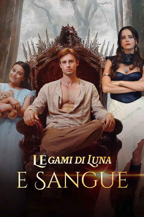 Locandina di Legami di Luna e Sangue (Doppiato)
