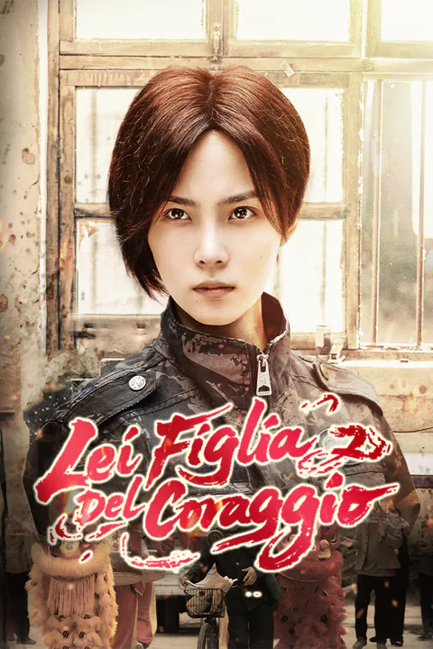 Locandina di Lei, figlia del coraggio