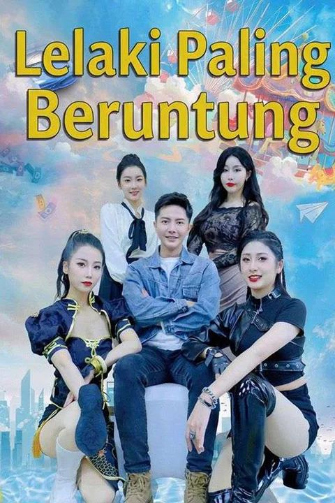 Poster Lelaki Paling Beruntung
