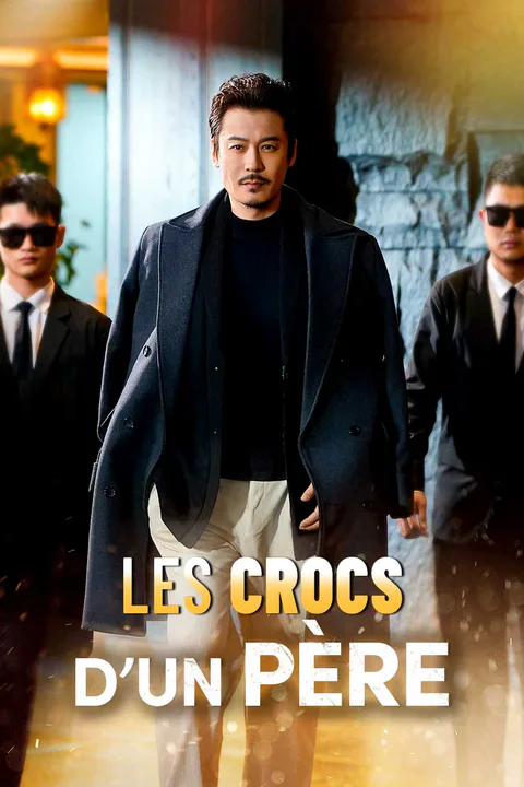 Affiche des Crocs d’un Père