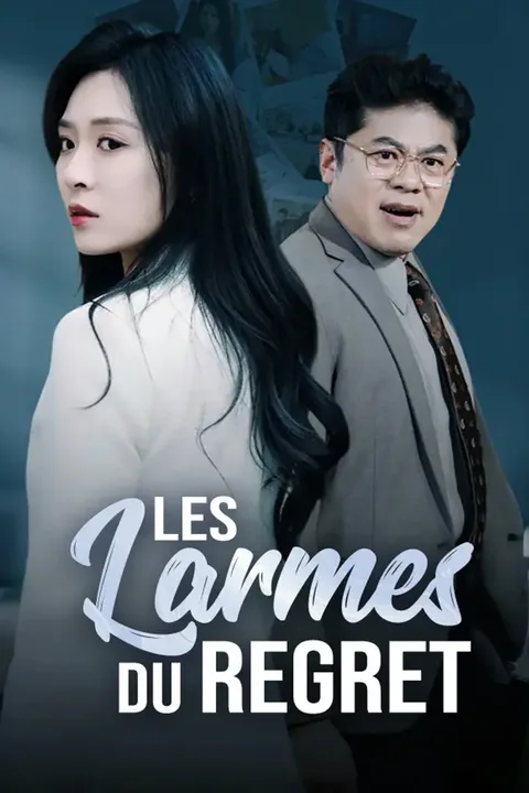 Affiche des Larmes du Regret
