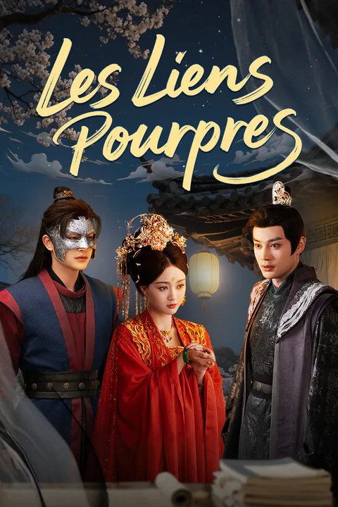 Affiche des Liens Pourpres