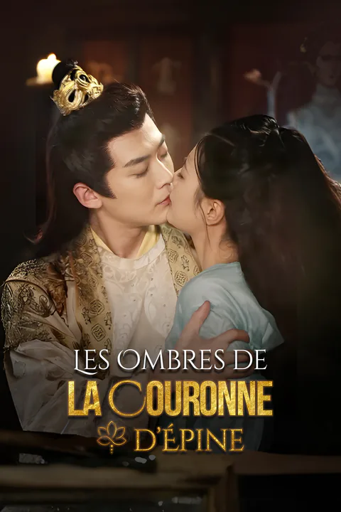 Affiche des Ombres de la Couronne d’Épine