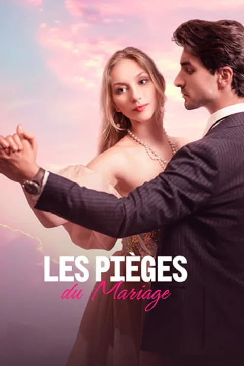 Affiche des Pièges du Mariage