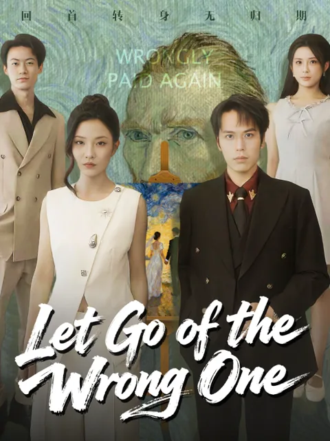Let Go of the Wrong One poster