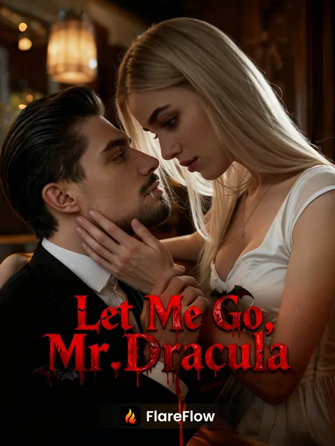 Let Me Go, Mr. Dracula poster