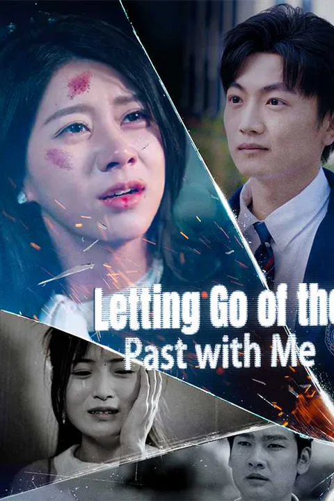 Letting Go of the Past with Me poster