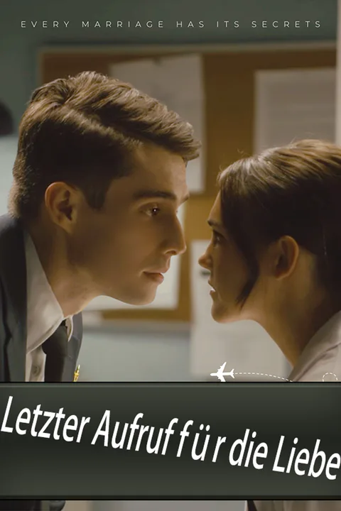 Poster von Letzter Aufruf für Liebe