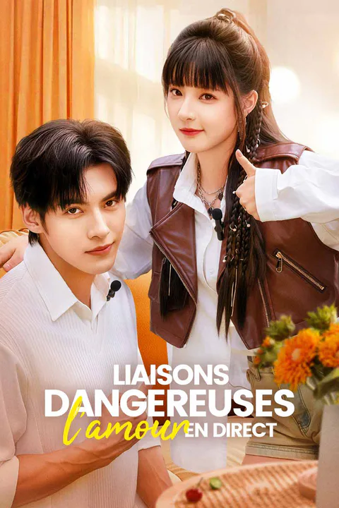 Affiche de Liaisons Dangereuses, l'Amour en Direct