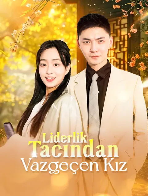 Liderlik Tacından Vazgeçen Kız afişi