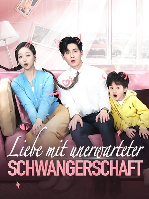 Poster von Liebe mit unerwarteter Schwangerschaft