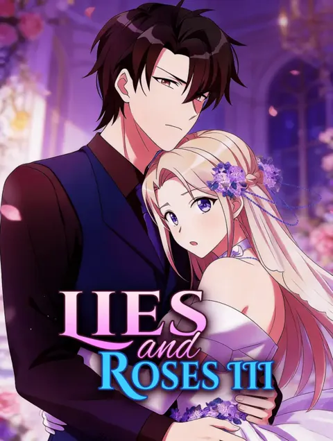 Lies and Roses III poster