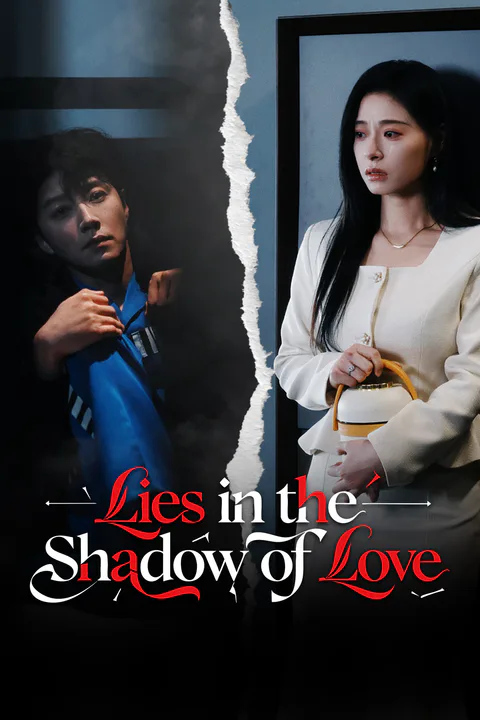Lies in the Shadow of Love [Dubbed] poster