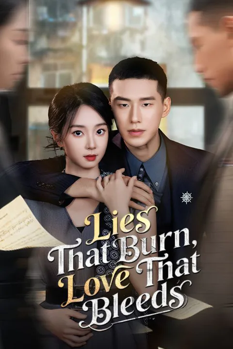 Lies That Burn, Love That Bleeds poster