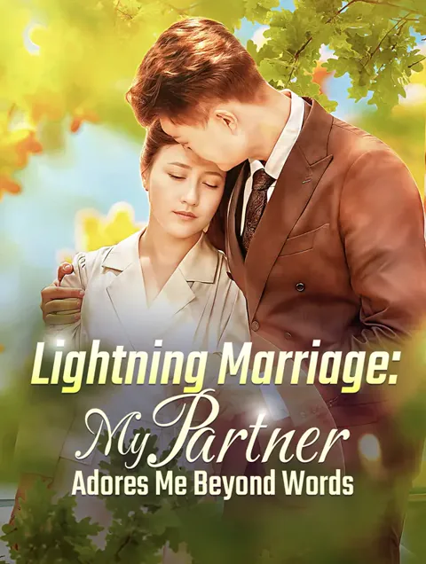 Lightning Marriage: My Partner Adores Me Beyond Words poster