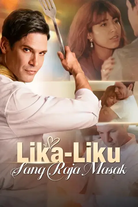 Poster Lika-Liku Sang Raja Masak