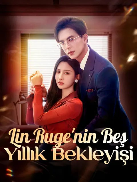 Lin Ruge'nin Beş Yıllık Bekleyişi afişi