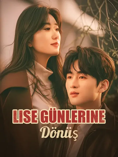 Lise Günlerine Dönüş afişi