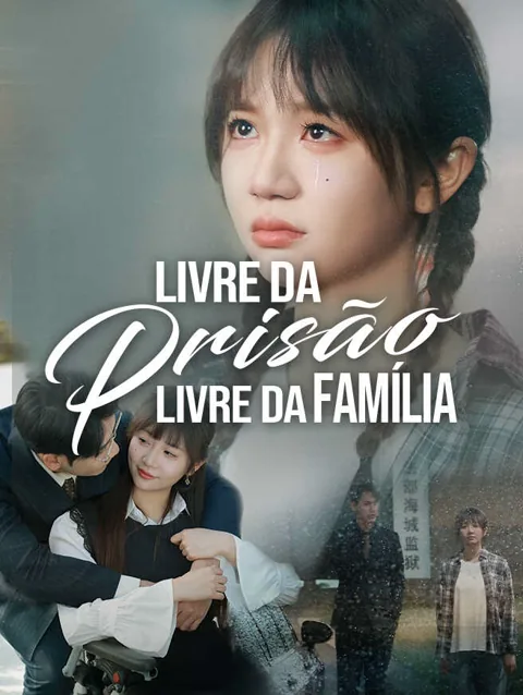 Pôster de Livre da Prisão, Livre da Família