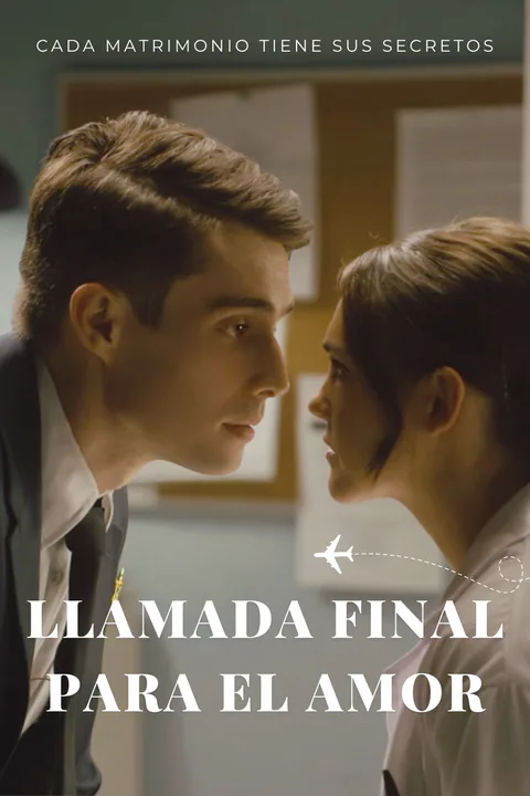 Póster de Llamada final para el amor
