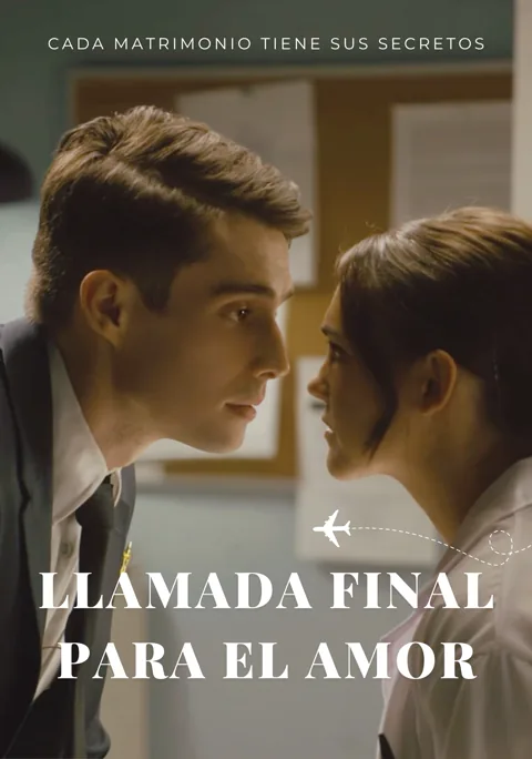 Póster de Llamada final para el amor