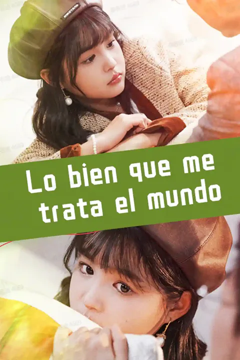 Póster de Lo bien que me trata el mundo