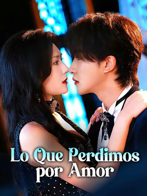 Póster de Lo Que Perdimos por Amor