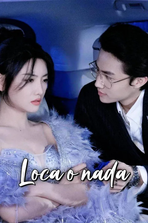 Póster de Loca o nada