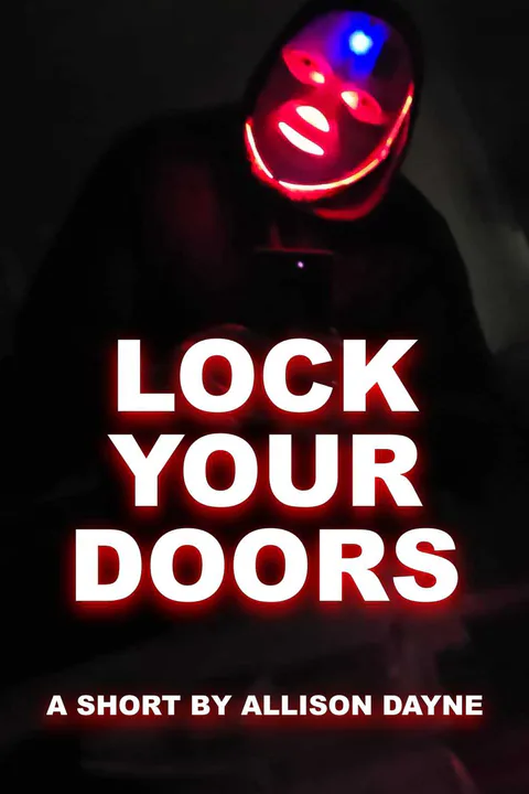 LOCK YOUR DOORS! poster