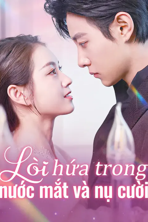 Poster Lời hứa trong nước mắt và nụ cười