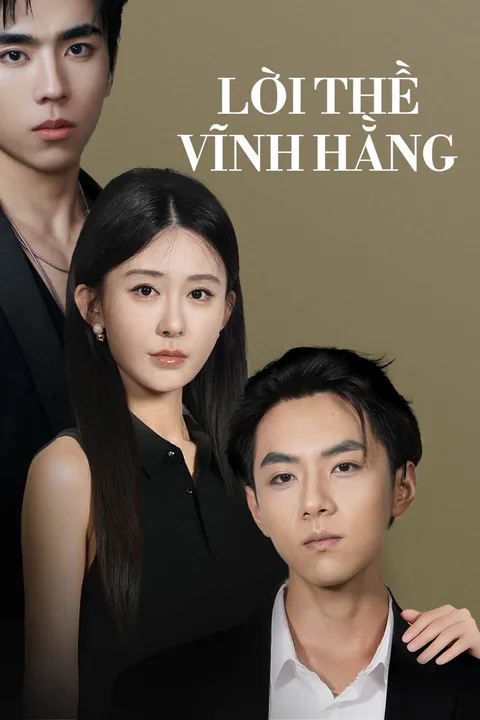 Poster Lời Thề Vĩnh Hằng