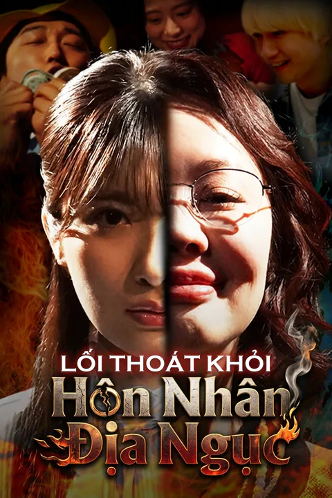 Poster Lối Thoát Khỏi Hôn Nhân Địa Ngục