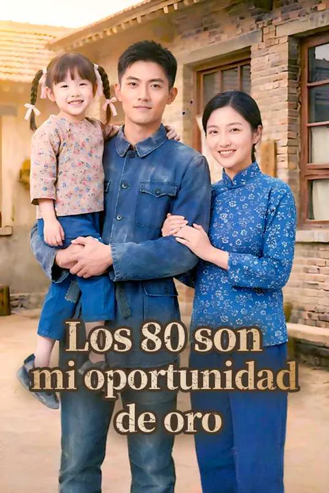 Póster de Los 80 son mi oportunidad de oro