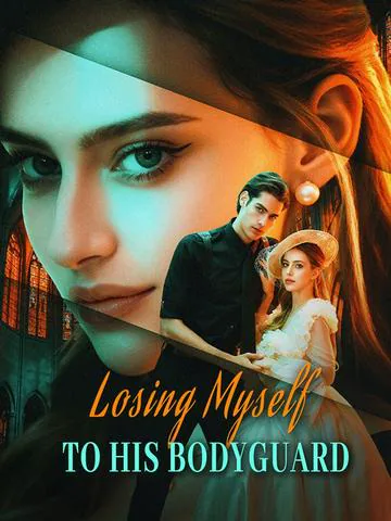 Losing Myself to His Bodyguard poster