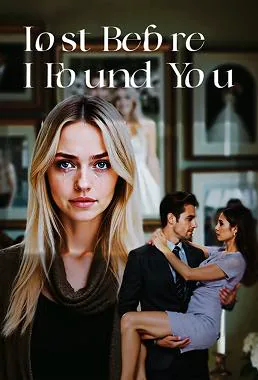 Lost Before I Found You poster