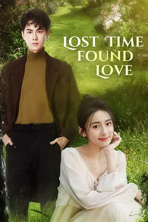 Lost Time, Found Love poster