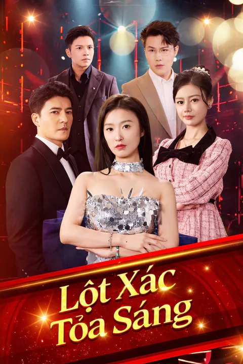 Poster Lột Xác Tỏa Sáng