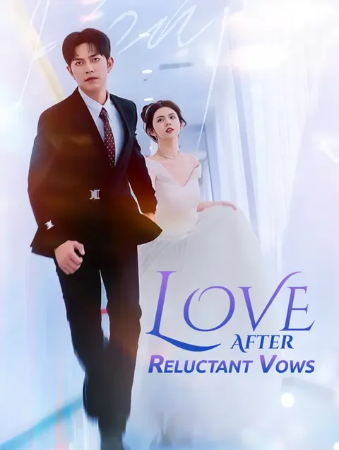 Love After Reluctant Vows poster