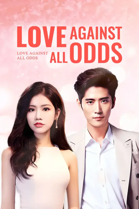 Love Against All Odds poster