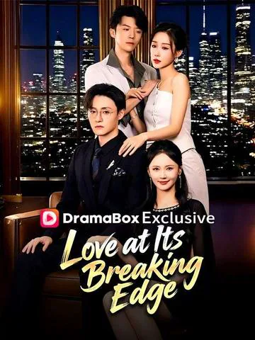 Love at Its Breaking Edge poster