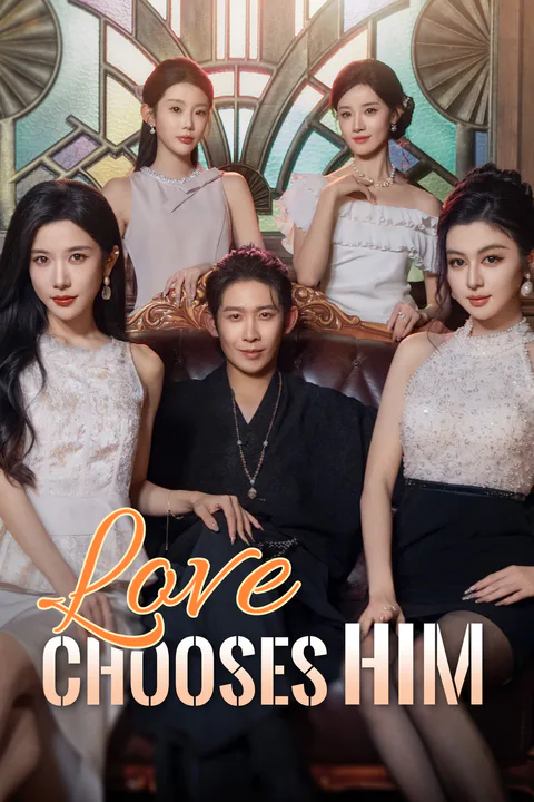 Love Chooses Him poster