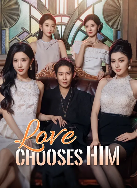 Love Chooses Him poster
