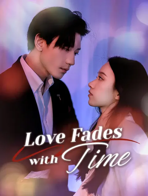 Love Fades with Time poster