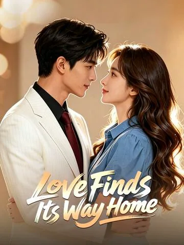 Love Finds Its Way Home poster